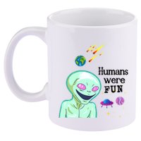 Humans Were Fun 11oz C Handle Ceramic Mug