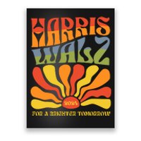 Harris Walz For A Brighter Tomorrow Kamala Harris Walz Poster