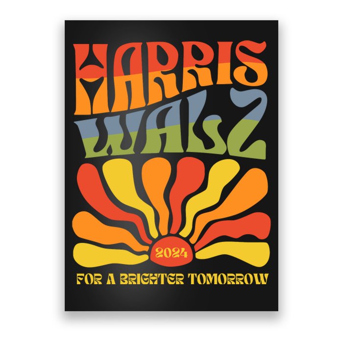 Harris Walz For A Brighter Tomorrow Kamala Harris Walz Poster