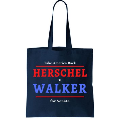 Herschel Walker For Senate 10 Tote Bag