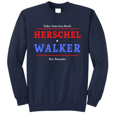 Herschel Walker For Senate 10 Tall Sweatshirt