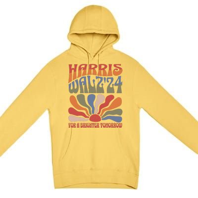 Harris Waltz For A Brighter Tomorrow Kamala Harris Waltz Premium Pullover Hoodie