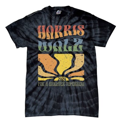 Harris Waltz For A Brighter Tomorrow Kamala Harris Waltz Tie-Dye T-Shirt