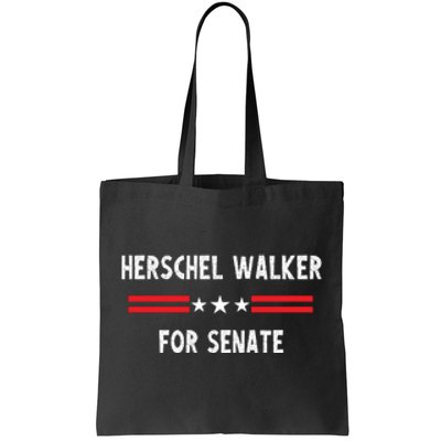 Herschel Walker For Senate Tote Bag