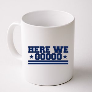 Here We Go Dallas Football Coffee Mug