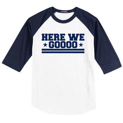 Here We Go Dallas Football Fan Baseball Sleeve Shirt