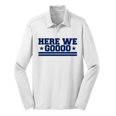 Here We Go Dallas Football Fan Silk Touch Performance Long Sleeve Polo