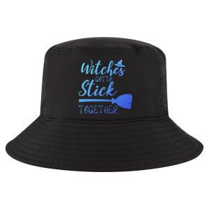 Halloween Witches Gotta Stick Together Funny Familly Tee Gift Cool Comfort Performance Bucket Hat