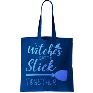 Halloween Witches Gotta Stick Together Funny Familly Tee Gift Tote Bag