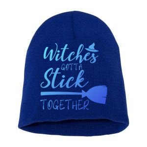 Halloween Witches Gotta Stick Together Funny Familly Tee Gift Short Acrylic Beanie