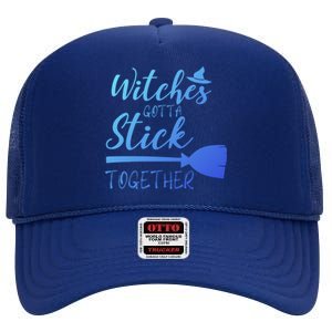 Halloween Witches Gotta Stick Together Funny Familly Tee Gift High Crown Mesh Back Trucker Hat