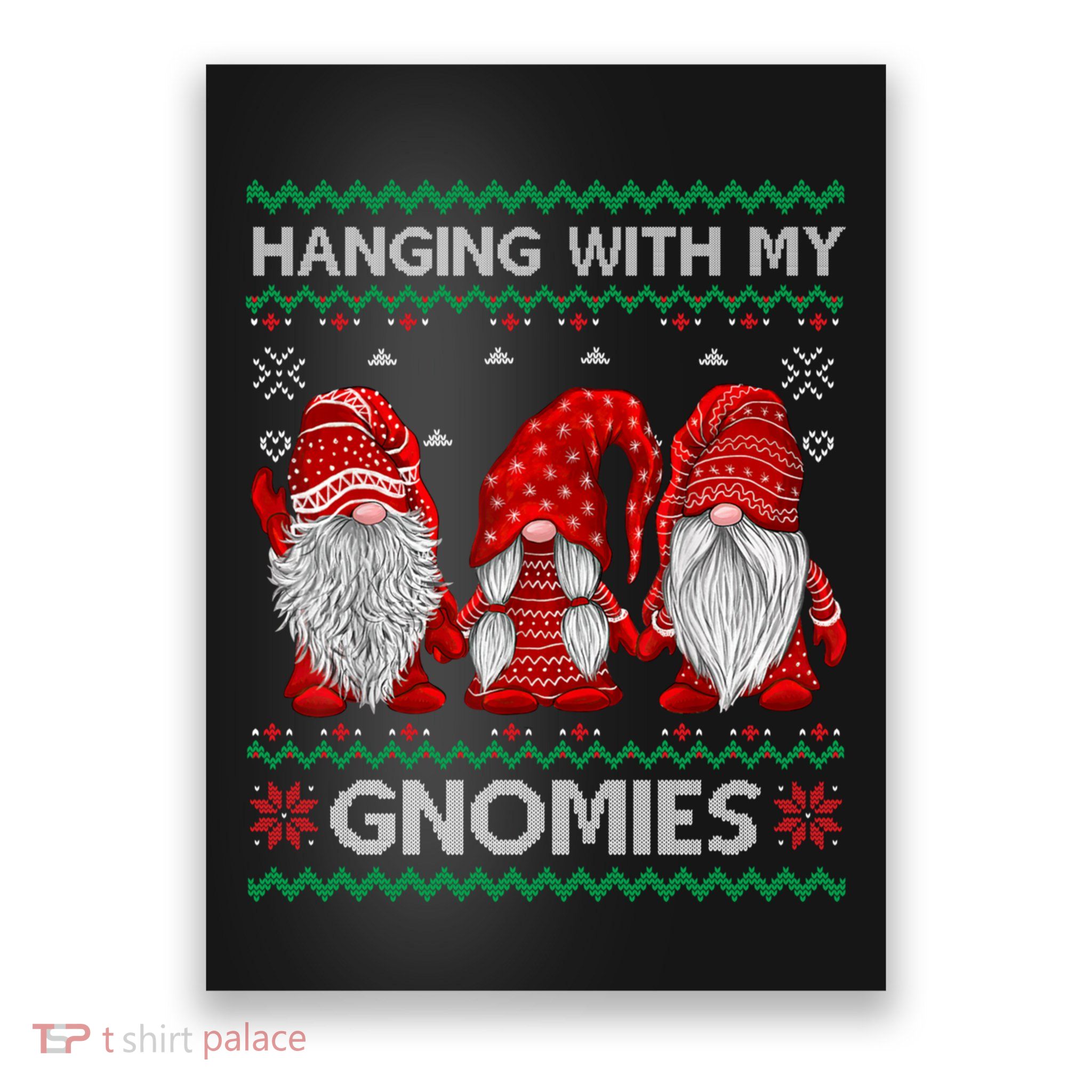 Hanging With Gnomies Ugly Gnomes Christmas Poster