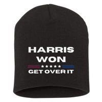 Harris Won Get Over It Patriotic Kamala Harris Funny Short Acrylic Beanie