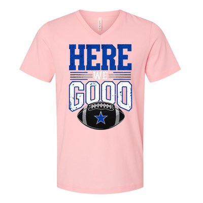 Here We Go Dallas V-Neck T-Shirt