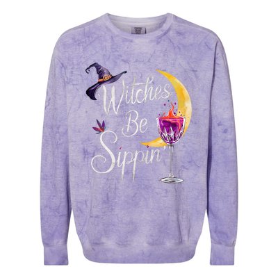 Halloween Wine Glass Witches Be Sippin Funny Drinking Wine Colorblast Crewneck Sweatshirt