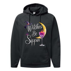 Halloween Wine Glass Witches Be Sippin Funny Drinking Wine Performance Fleece Hoodie