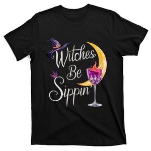 Halloween Wine Glass Witches Be Sippin Funny Drinking Wine T-Shirt