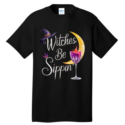 Halloween Wine Glass Witches Be Sippin Funny Drinking Wine Tall T-Shirt