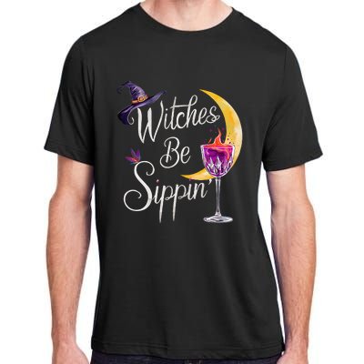 Halloween Wine Glass Witches Be Sippin Funny Drinking Wine Adult ChromaSoft Performance T-Shirt