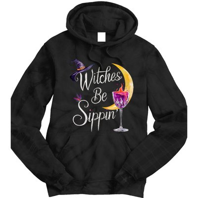 Halloween Wine Glass Witches Be Sippin Funny Drinking Wine Tie Dye Hoodie