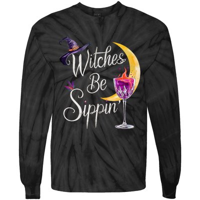 Halloween Wine Glass Witches Be Sippin Funny Drinking Wine Tie-Dye Long Sleeve Shirt