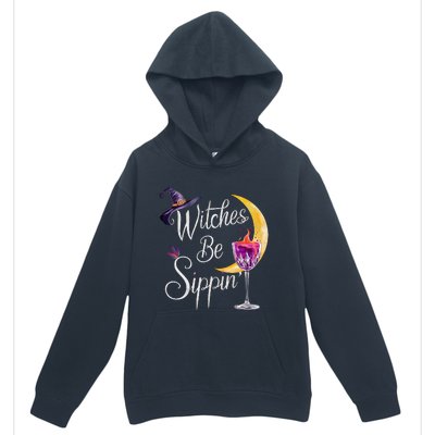 Halloween Wine Glass Witches Be Sippin Funny Drinking Wine Urban Pullover Hoodie