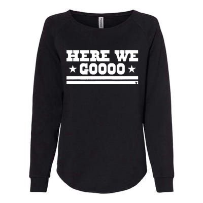 Here We Go Dallas Football Womens California Wash Sweatshirt