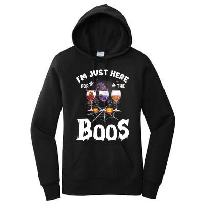 Halloween Wine Glasses Of Wine IM Just Here For The Boos Women's Pullover Hoodie