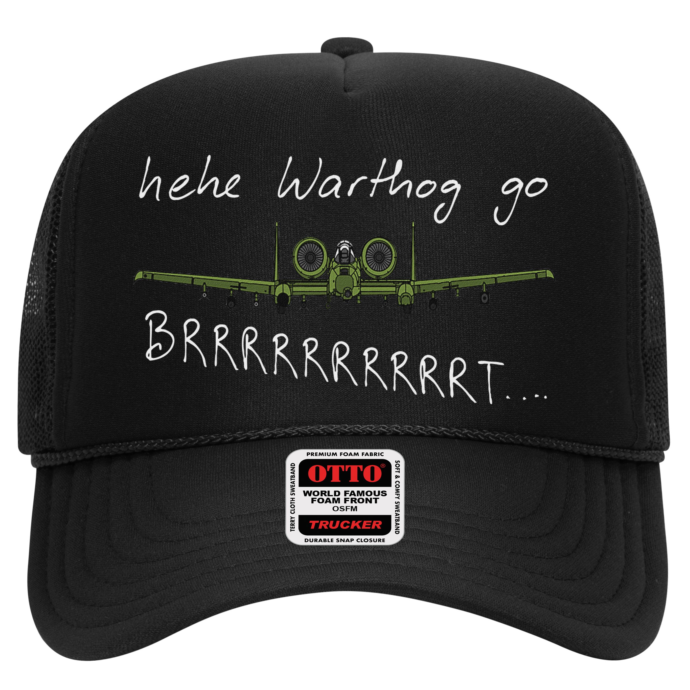 Hehe Warthog Go Brrrrrrrrt A 10 Thunderbolt Ii Military Jet Hat