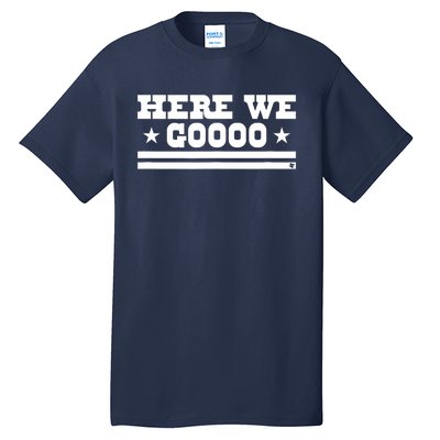 Here We Go Dallas Football Tall T-Shirt