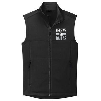 Here We Go Dallas Funny Dallas Here We Go Collective Smooth Fleece Vest