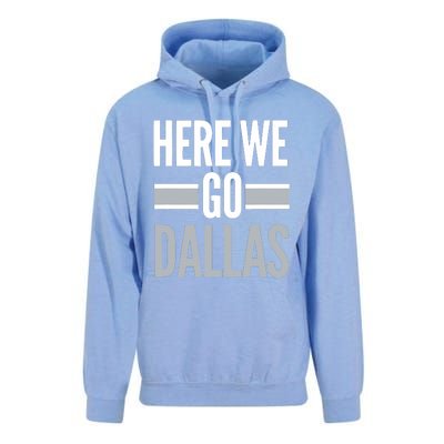 Here We Go Dallas Funny Dallas Here We Go Unisex Surf Hoodie