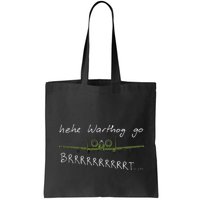 Hehe Warthog Go Brrrrrrrrt A 10 Thunderbolt Ii Military Jet Bag