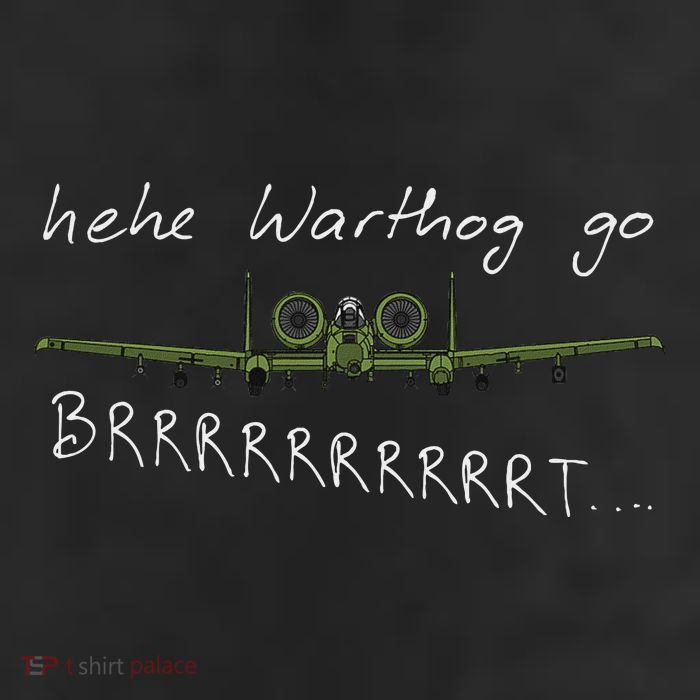 Hehe Warthog Go Brrrrrrrrt A 10 Thunderbolt Ii Military Jet 25L Jumbo Tote