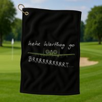 Hehe Warthog Go Brrrrrrrrt A 10 Thunderbolt Ii Military Jet Golf Towel