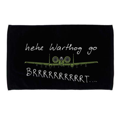 Hehe Warthog Go Brrrrrrrrt A 10 Thunderbolt Ii Military Jet Microfiber Hand Towel