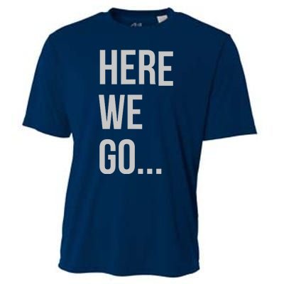 Here We Go Cooling Performance Crew T-Shirt