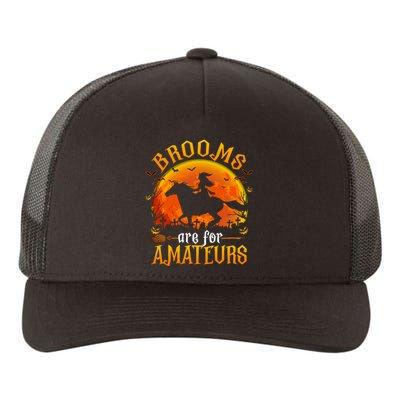 Horses Witch Halloween Funny Brooms Are For Amateurs Yupoong Adult 5-Panel Trucker Hat