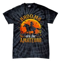 Horses Witch Halloween Funny Brooms Are For Amateurs Tie-Dye T-Shirt