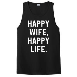 Happy Wife Happy Life Gift Mom Life Sayings Gift PosiCharge Competitor Tank