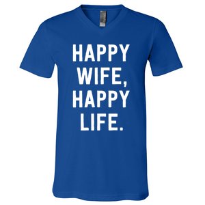 Happy Wife Happy Life Gift Mom Life Sayings Gift V-Neck T-Shirt