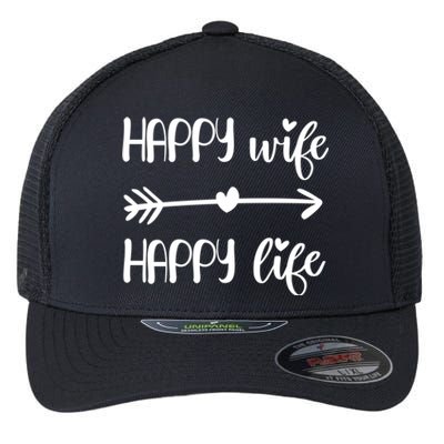 Happy Wife Happy Life Brides Gift For Wives From Husband Cute Gift Flexfit Unipanel Trucker Cap