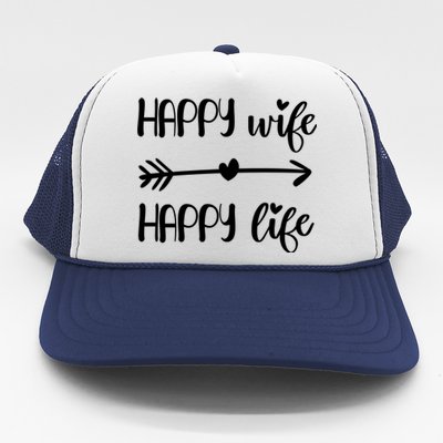 Happy Wife Happy Life Brides Gift For Wives From Husband Cute Gift Trucker Hat