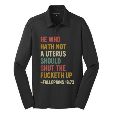 He Who Hath No Uterus Shall Shut The Fcketh Up REtro Vintage Silk Touch Performance Long Sleeve Polo