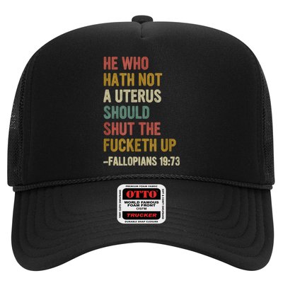 He Who Hath No Uterus Shall Shut The Fcketh Up REtro Vintage Hat