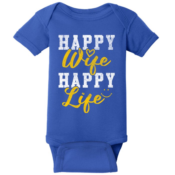 Happy Wife Happy Life Funny 'S Saying Gift Funny Gift Baby Bodysuit