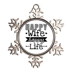 Happy Wife Happy Life Funny Wives Saying Cool Gift Metallic Star Ornament