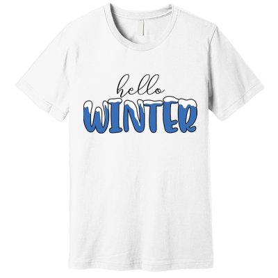 Hello Winter Holiday Season Premium T-Shirt