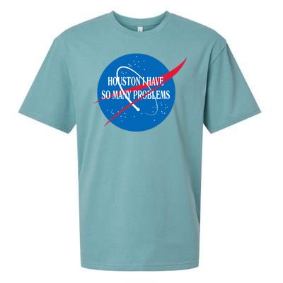 Houston We Have So Many Problems Funny Sueded Cloud Jersey T-Shirt