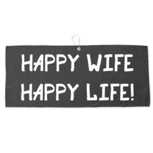 Happy Wife Happy Life Graphic Gear Optimism Gift Large Microfiber Waffle Golf Towel